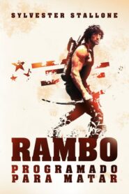 Rambo 1 – Programado Para Matar