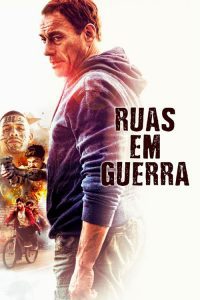 Ruas Em Guerra