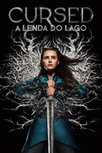 Cursed – A Lenda do Lago