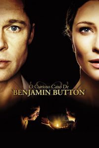 Assistir O Curioso Caso De Benjamin Button Online Dublado E Legendado Pobreflix