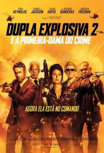 Dupla Explosiva 2 – E a Primeira-Dama do Crime