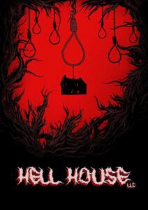 Hell House LLC