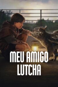 Meu Amigo Lutcha