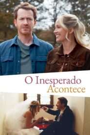 O Inesperado Acontece