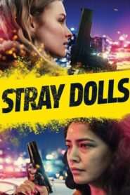 Stray Dolls